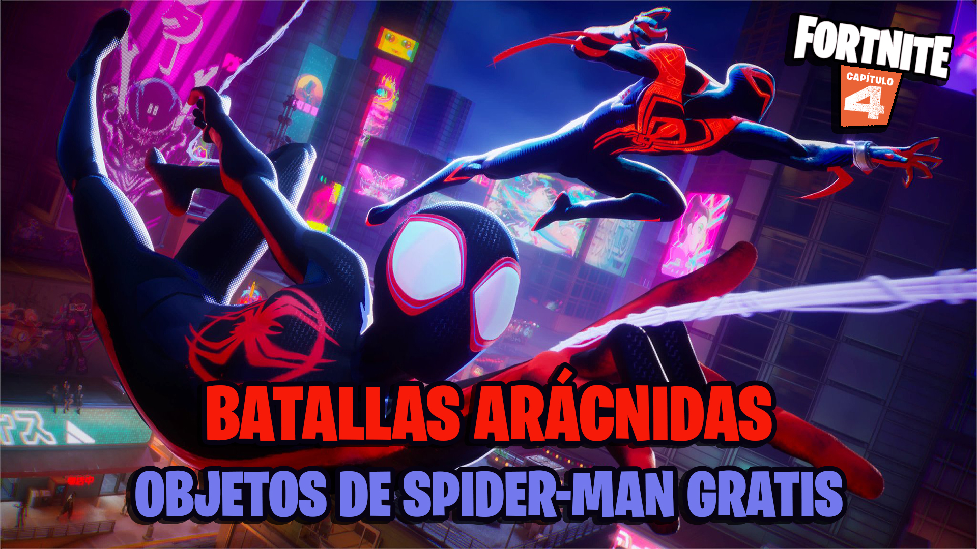 fortnite objetos gratis spiderman across the spiderverse batallas aracnidas