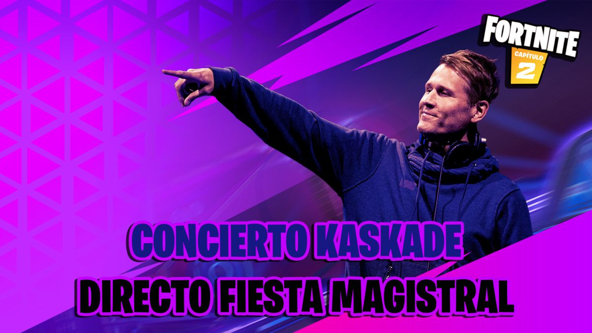 Concierto de Kaskade en Fortnite en directo en Fiesta Magistral