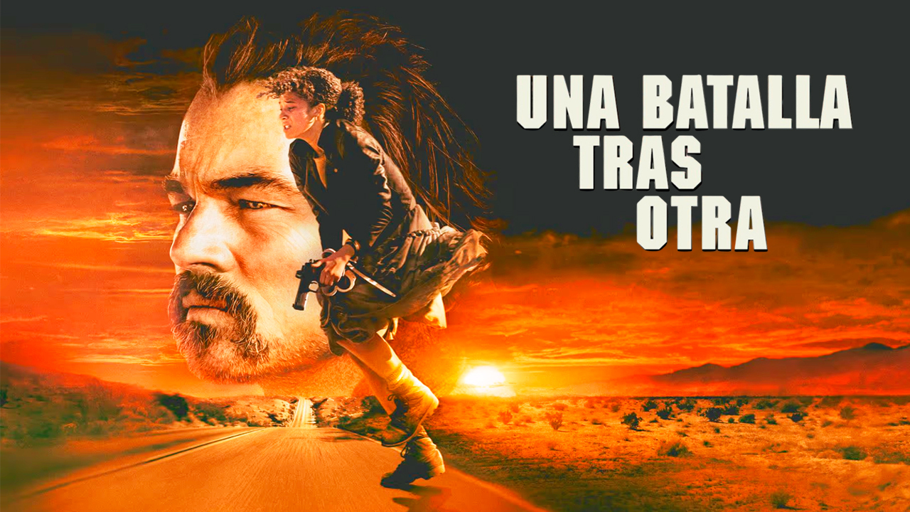 Crítica de 'Una batalla tras otra'. No busques más, la película del año ya  está aquí - Meristation