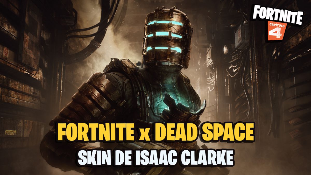 Isaac Clarke de Dead Space llegar&aacute; a Fortnite como nueva skin: todos los detalles