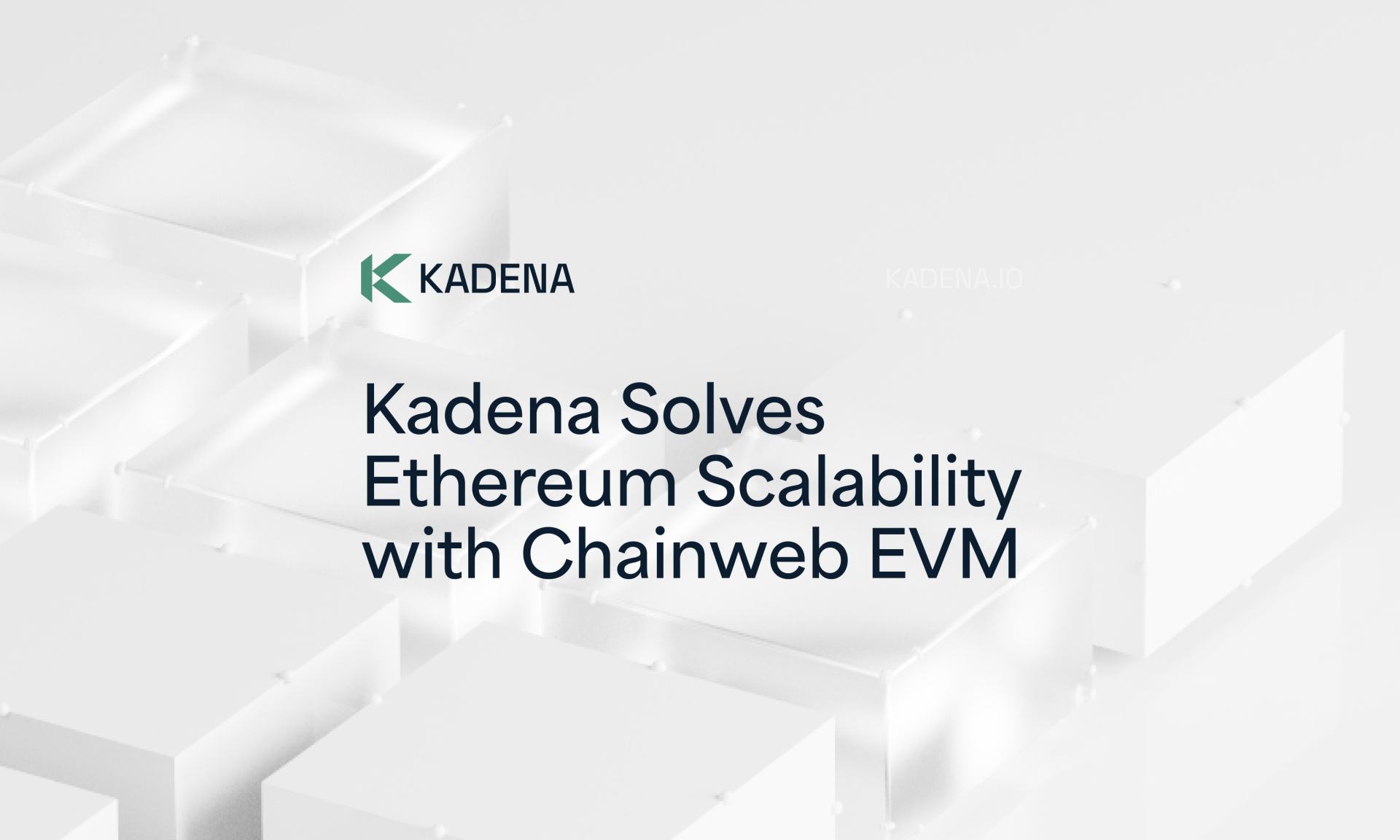 Kadena Solves Ethereum Scalability with Chainweb EVM – DL News