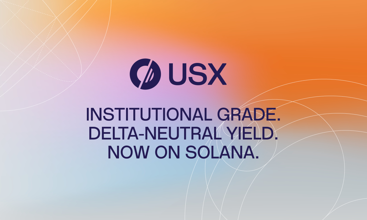 Solstice Finance Officially Launches USX, A Solana-Native Stablecoin With  $160M Deposited TVL – DL News