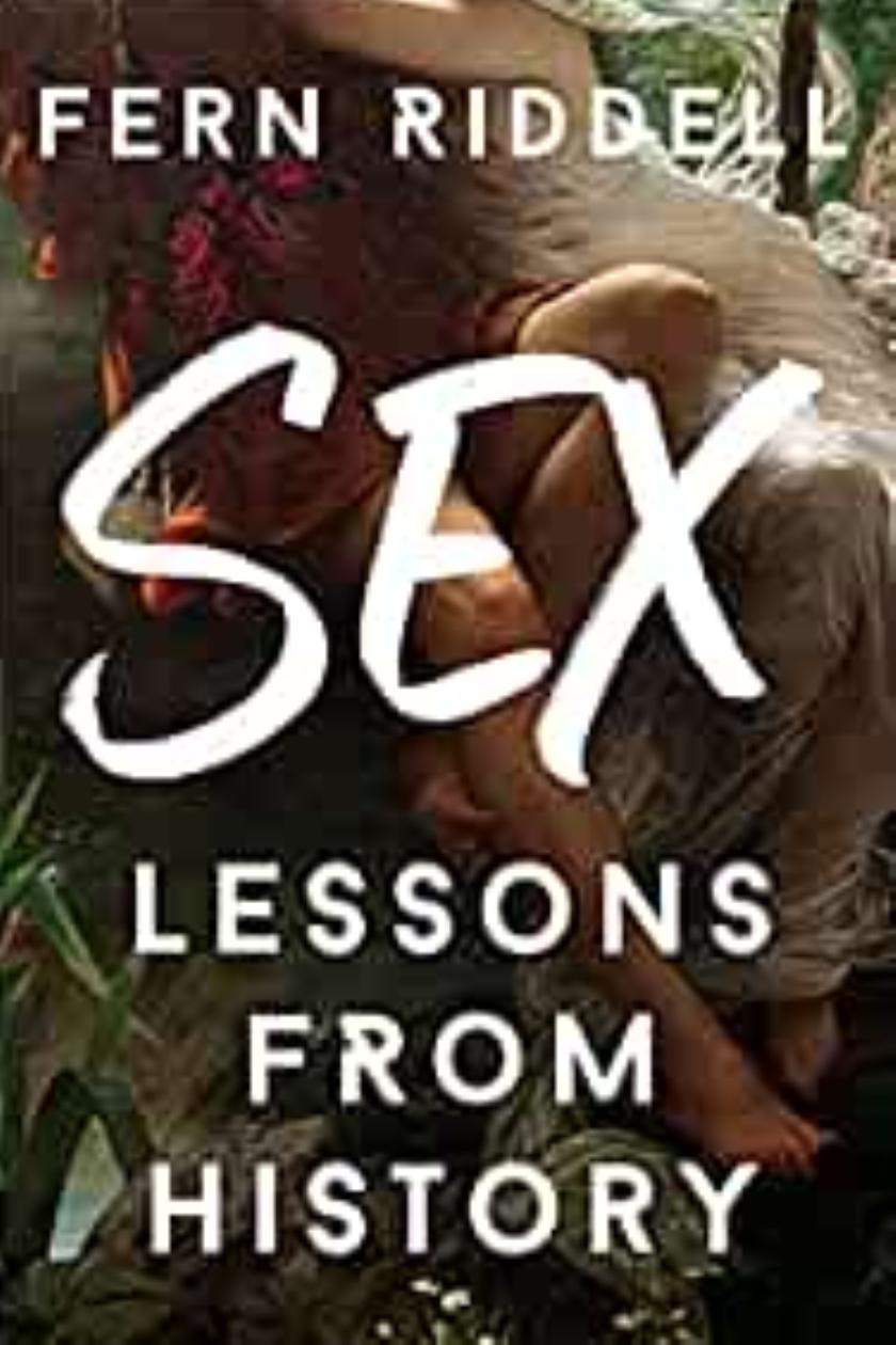 Sex – Lessons from History: A brisk history of sex in western culture – The  Irish Times