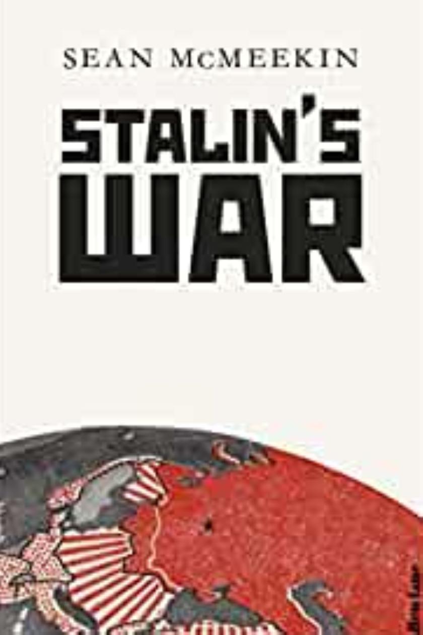 Stalin's War: Disorted history of a complex second World War – The