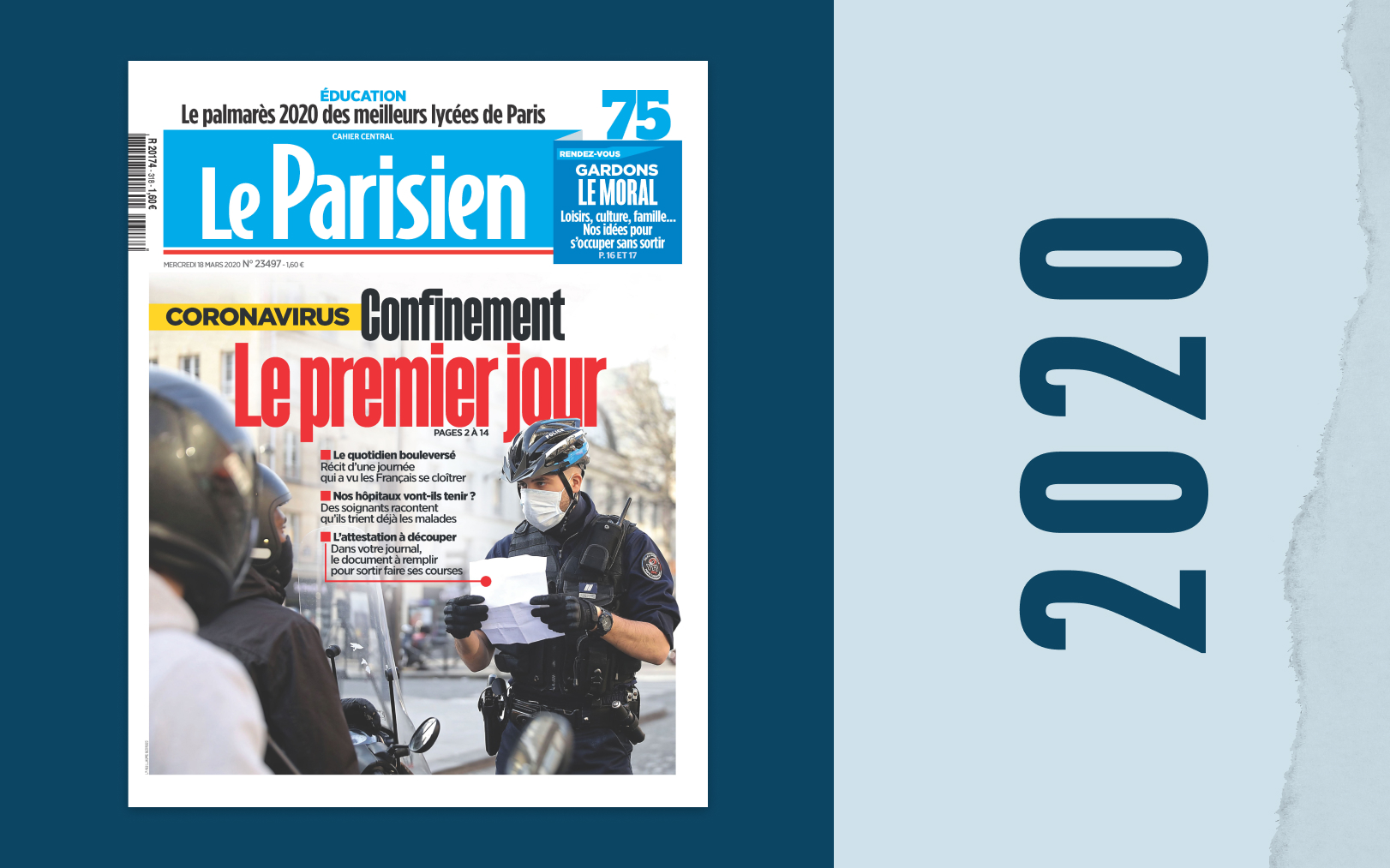«Confinement, le premier jour», la Une du Parisien du 18 mars 2020. Le Parisien-DA