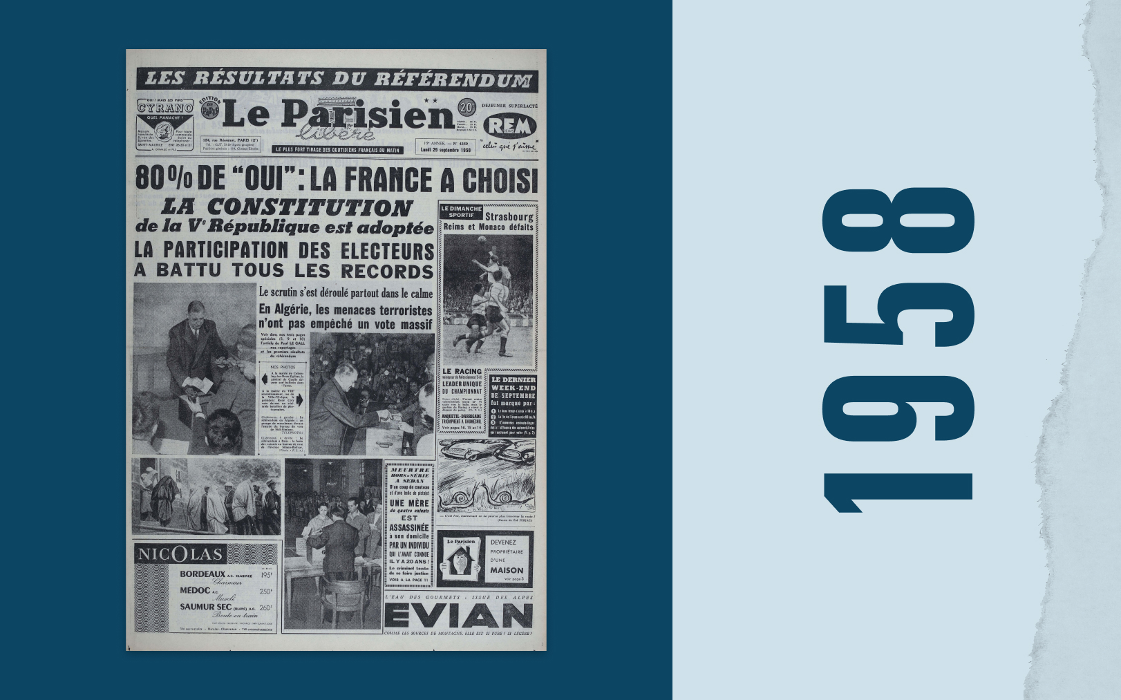 Au lendemain du référendum pour l'adoption de la Ve République, le 29 septembre 1958, Le Parisien salue une participation qui «a battu tous les records». Le Parisien -DA