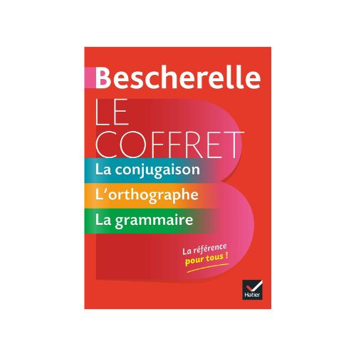 Bescherelle : le coffret de la langue française ; la conjugaison,  l'orthographe, la grammaire