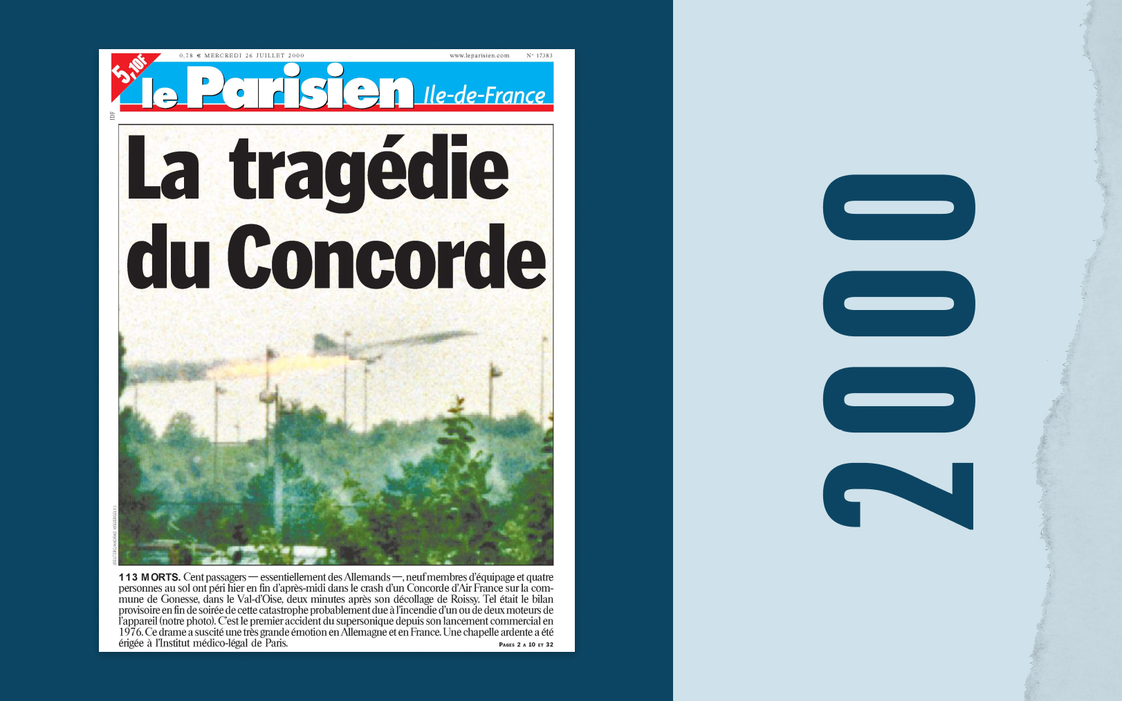 « La tragédie du Concorde » s'affiche en une du Parisien dès le lendemain du crash. Le Parisien-DA