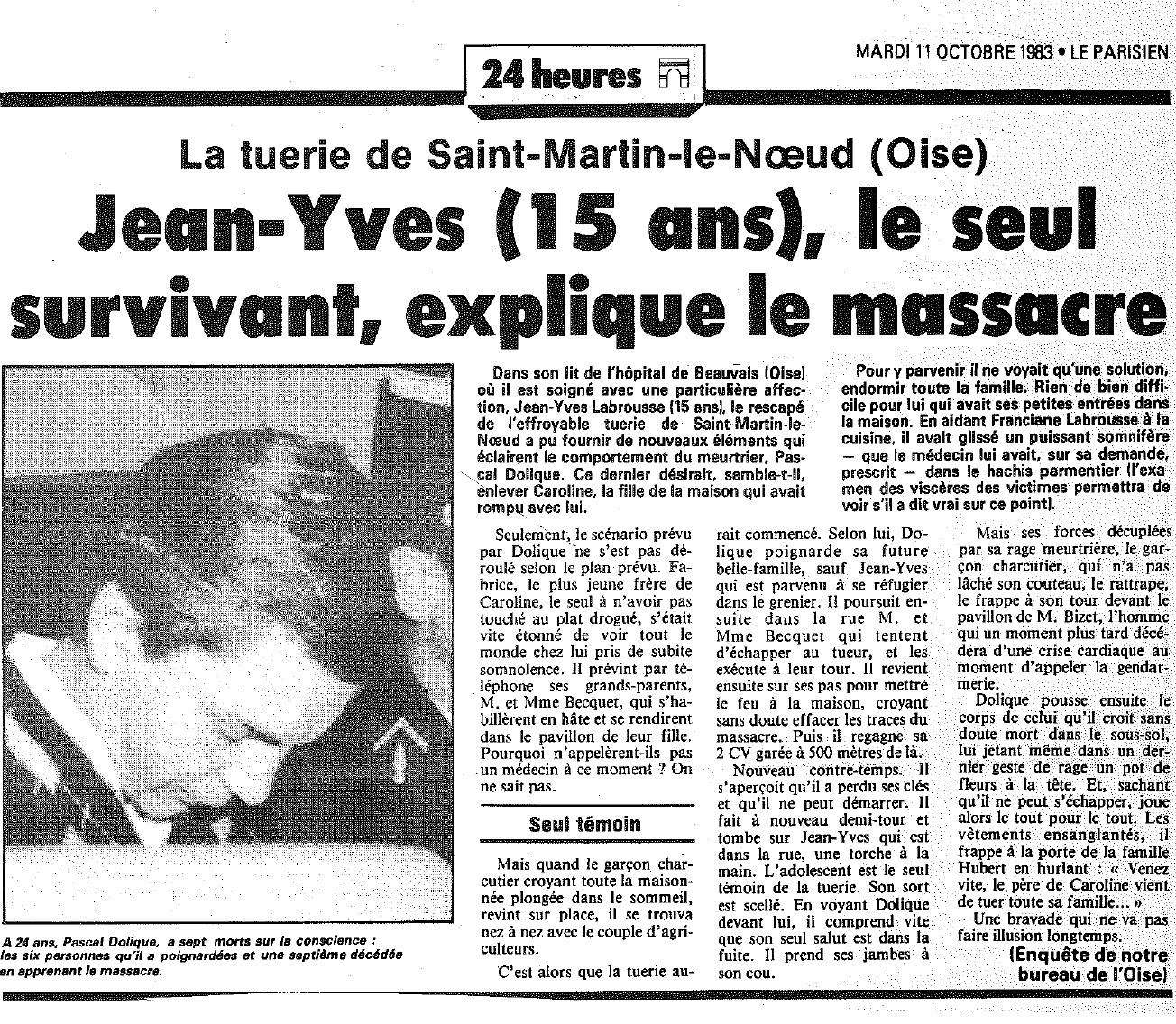 Les souvenirs poignants de Jean-Yves Labrousse, seul rescapé du massacre de  sa famille en 1983 - Le Parisien