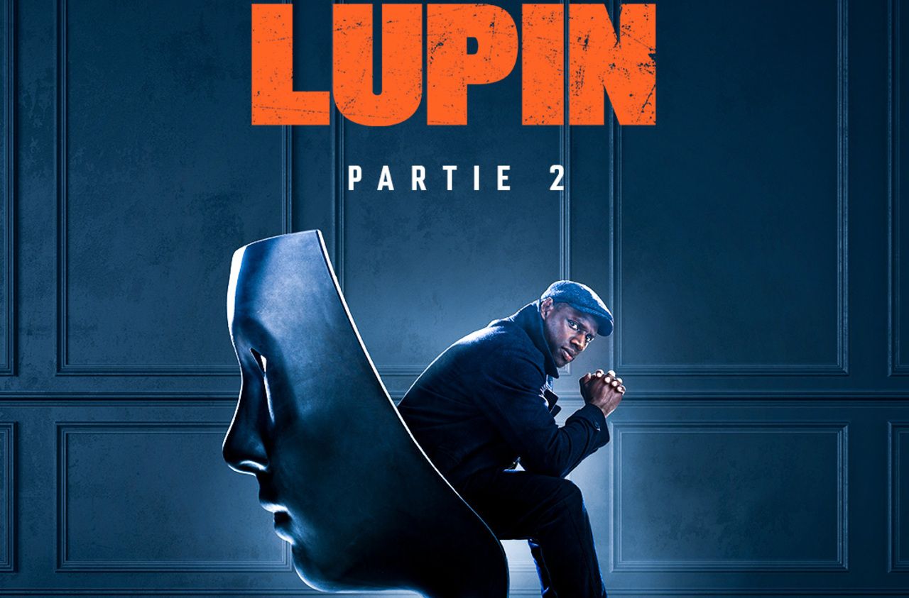 Lupin» sur Netflix : la suite de la série diffusée cet été - Le Parisien