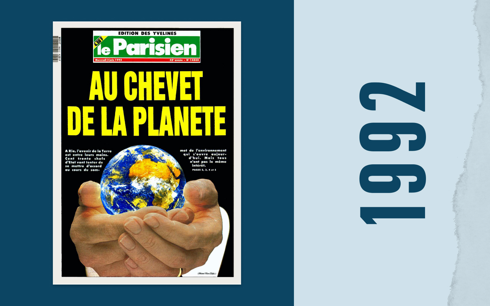 Le 3 juin 1992, à l'approche du sommet de la Terre à Rio, le journal passe son logo en vert pour rappeler l'importance de la nature et de notre planète. Le Parisien-DA