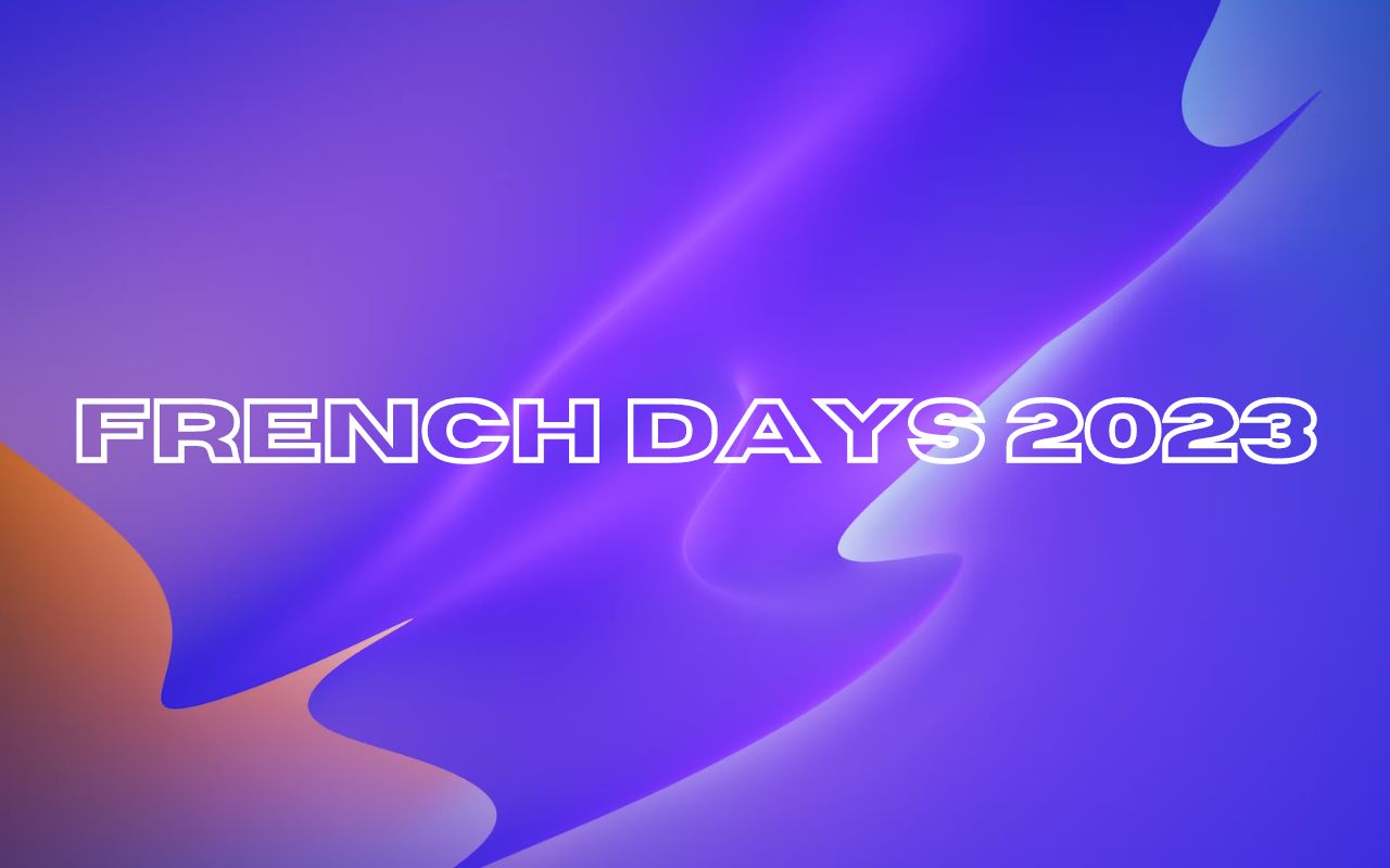 Les French Days sont officiellement lancés, ne manquez pas les offres des nombreuses enseignes participantes
