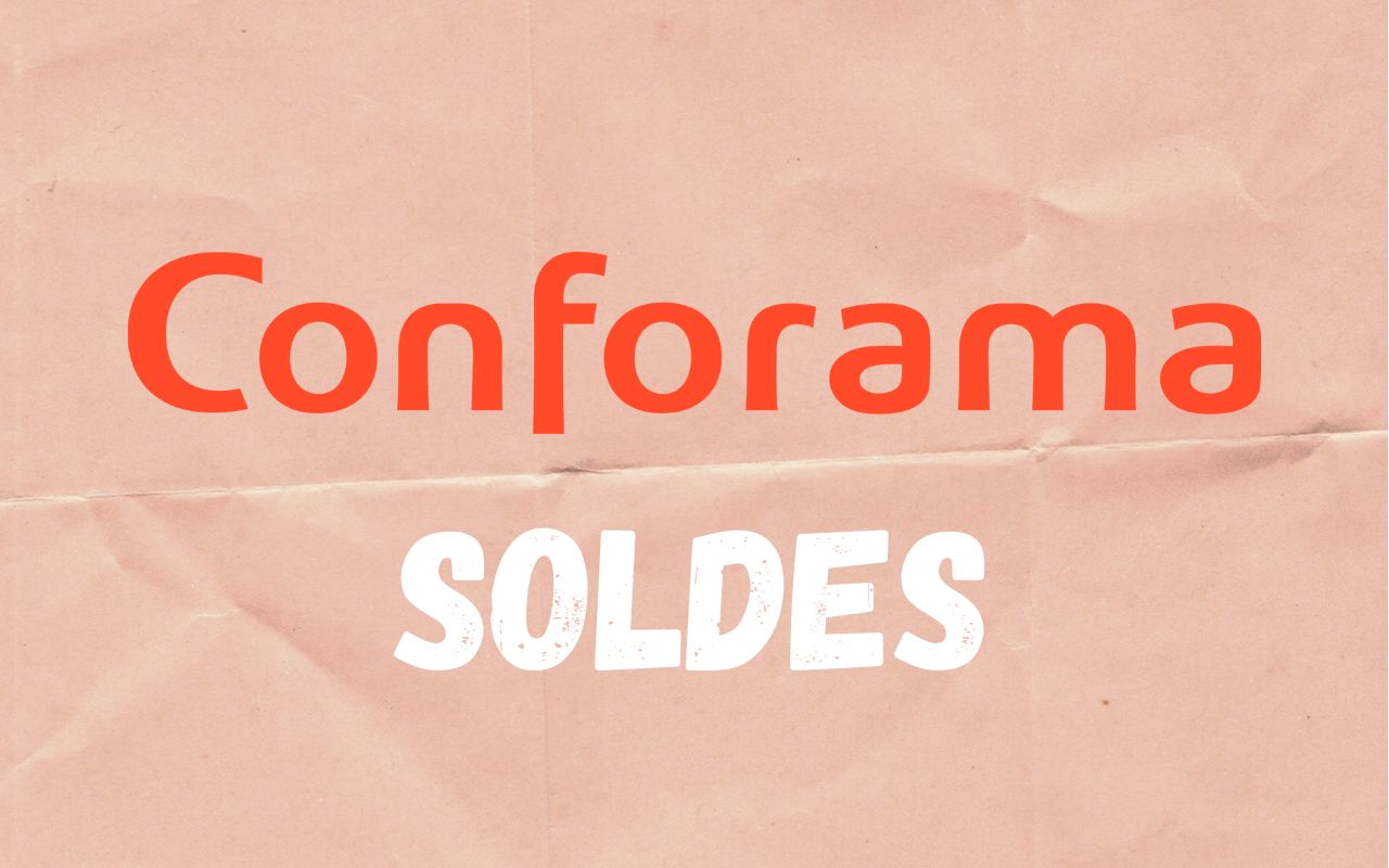 Soldes Conforama : pluies de bons plans à saisir sur tout les rayons / Conforama