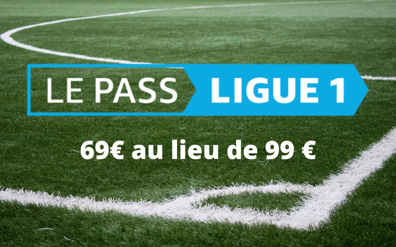 Bon plan – Le Pass Ligue 1  Prime à 69 € pour le reste de la