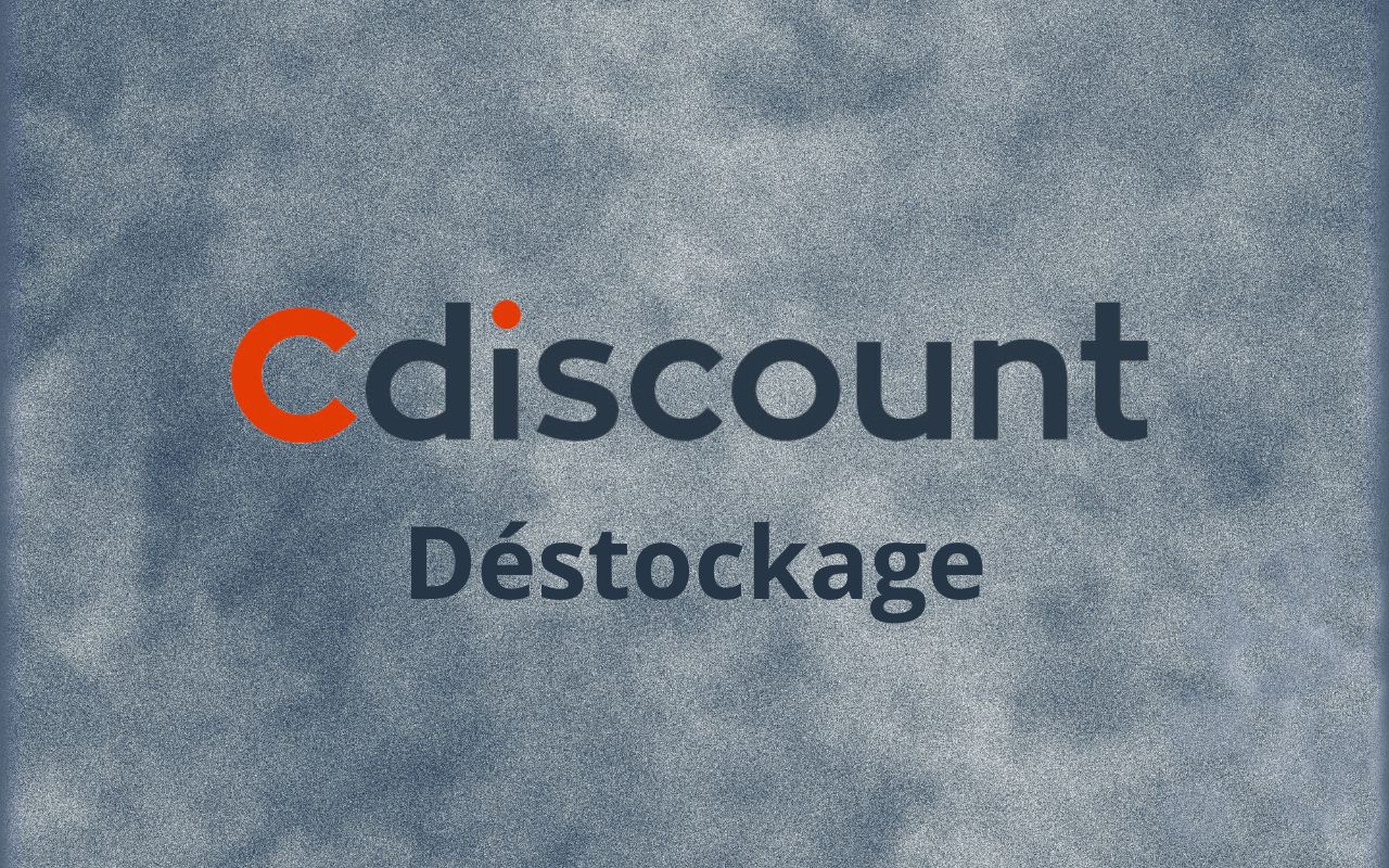 Déstockage Cdiscount : remises massives sur des centaines de produits du site français // Cdiscount