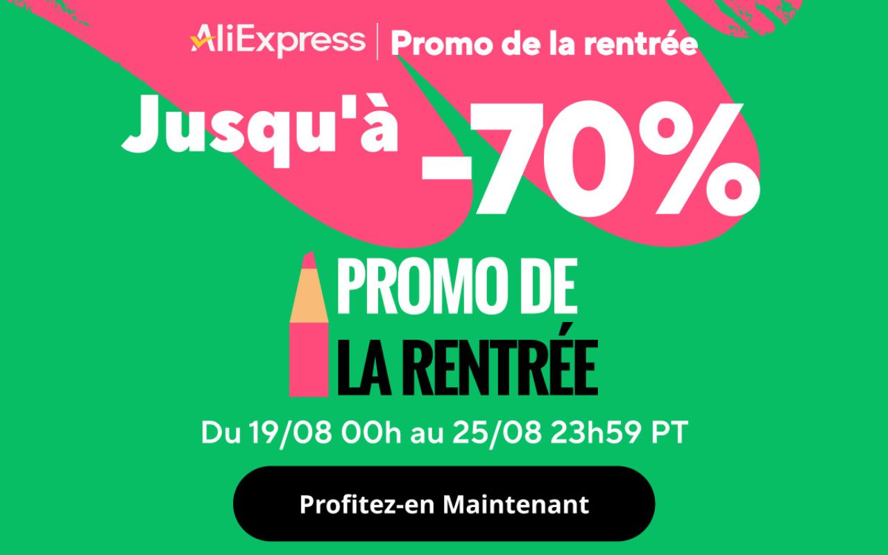 Promo de la Rentrée : profitez d’offres folles chez AliExpress avec jusqu’à -70% // AliExpress