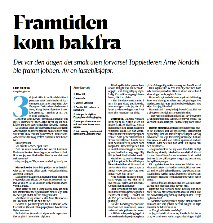 FAKSIMILE: 8. juli 2016 fortalte Arne Nordahl om bilulykken som stoppet hans karriere som toppleder i kristen-Norge.