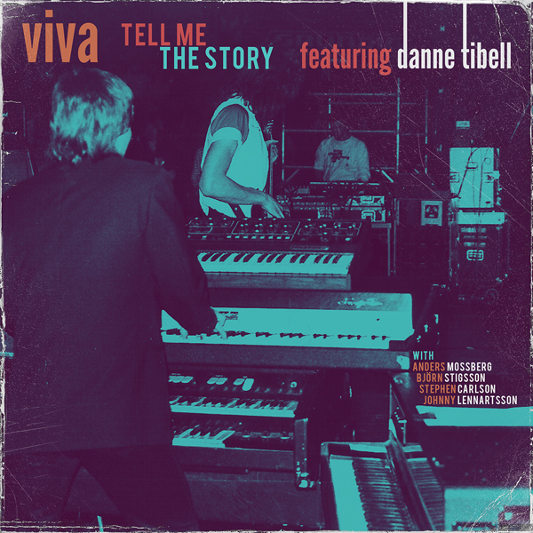 Danne Tibell med flera "Viva – Tell me the story" skivomslag (2020).