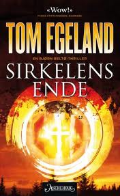 Tom Egeland - Sirkelens ende. Bok.