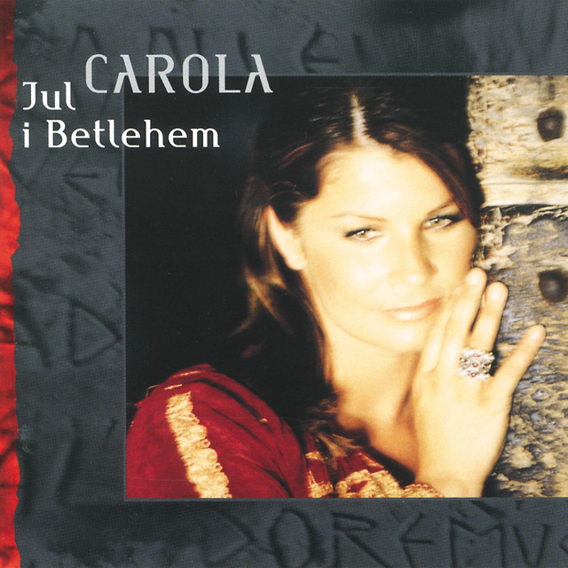 Carola "Jul i Betlehem" (1999) skivomslag julskiva