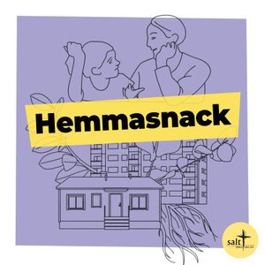 Podcasten "Hemmasnack"