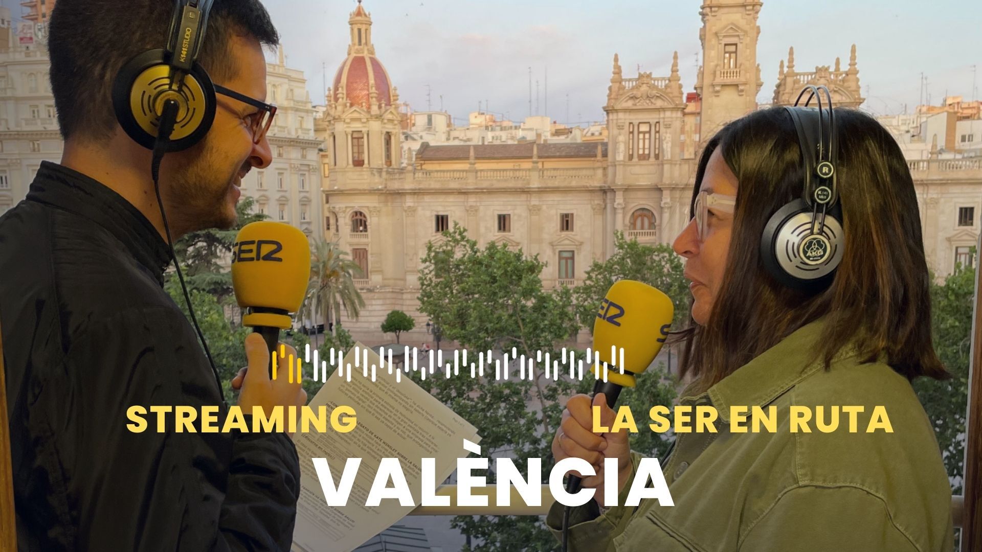 Hoy por Hoy desde València · #LaSEREnRuta (17/05/2023)