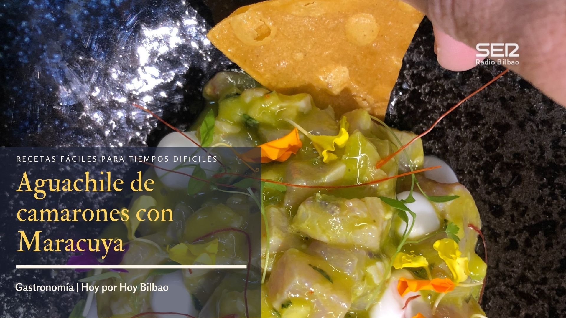 La receta de la semana: Aguachile de camarones con maracuyá | Ocio y  cultura | Cadena SER