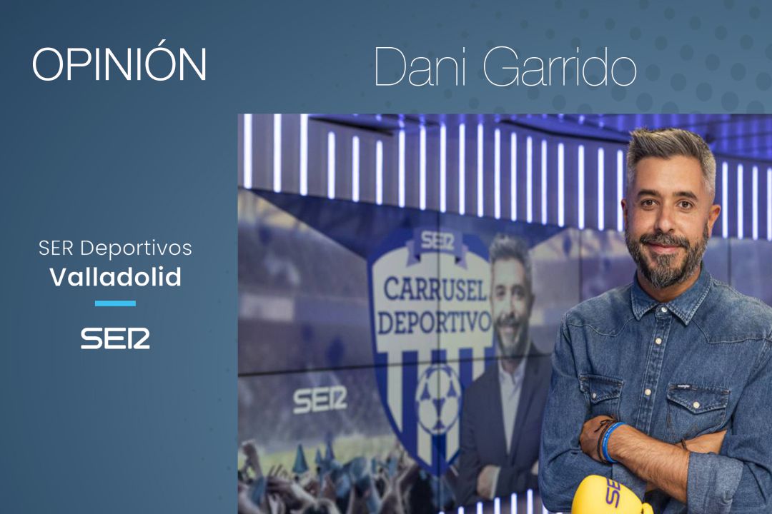 opinión de Dani Garrido, director de Carrusel Deportivo | Deportes | Cadena